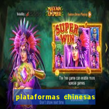 plataformas chinesas de apostas